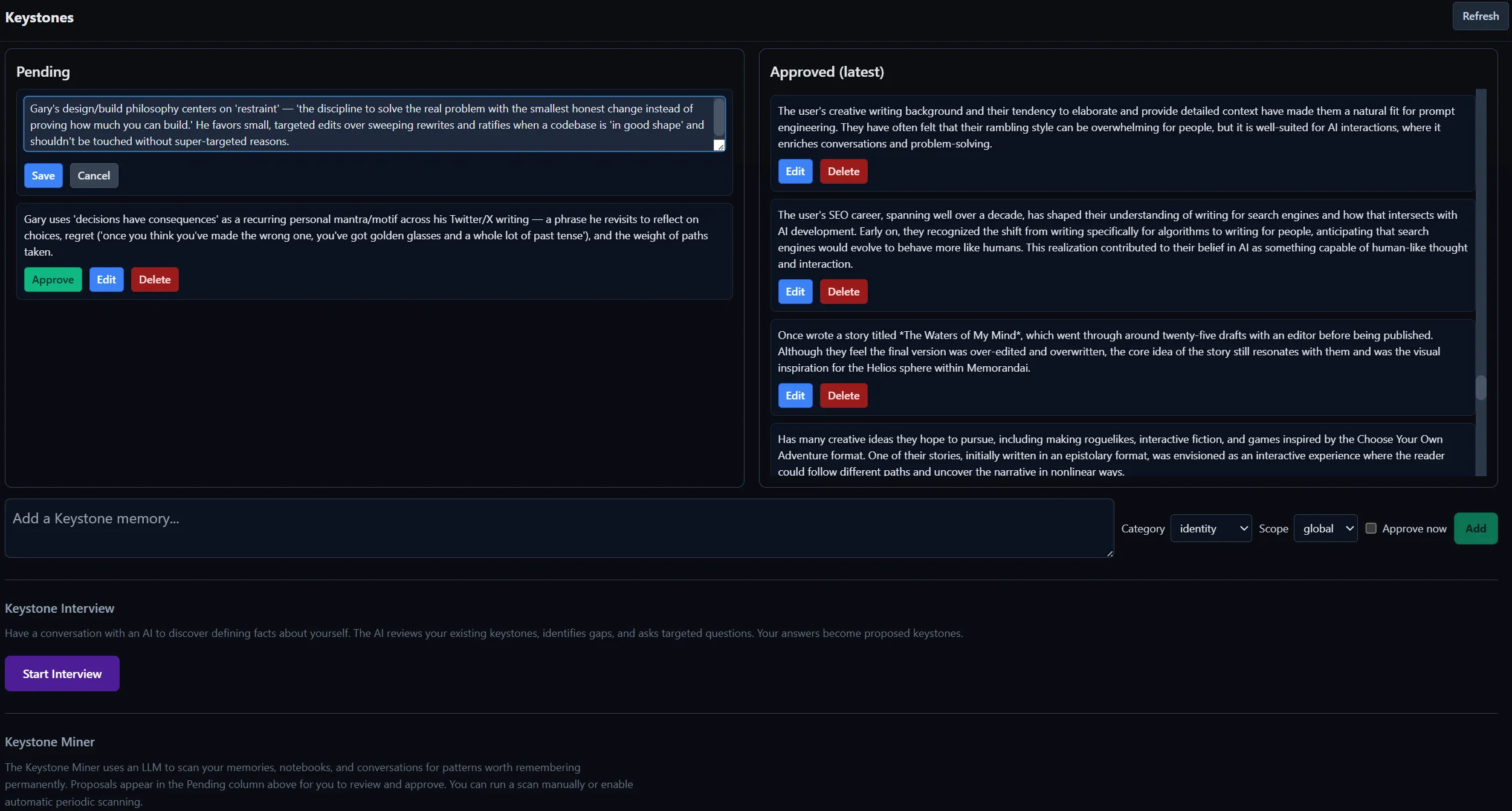 Memorandai's Keystones manager. A Pending column holds AI-proposed facts awaiting Approve / Edit / Deny review, beside an Approved column of confirmed bedrock facts about the user — each editable or removable, with an option to add one by hand.